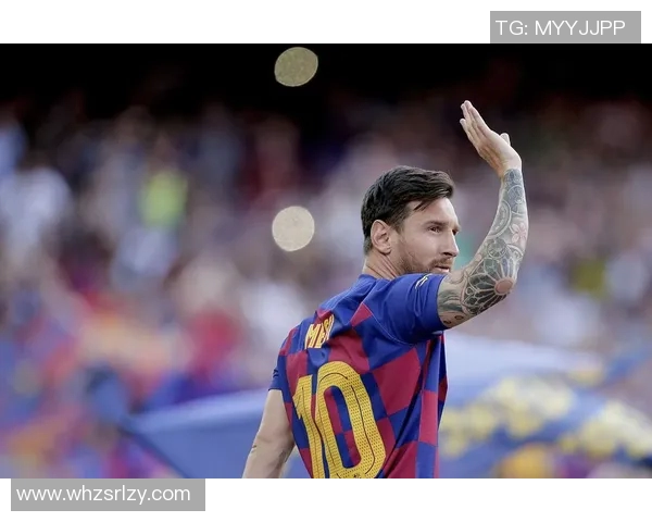 梅西个人资料全解析：职业生涯成就、技术特点与历史地位